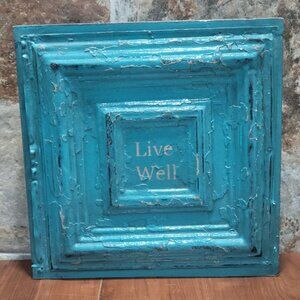 Turquoise Distressed Live Well Tin Metal on Wood Frame Hanging Wall Decor